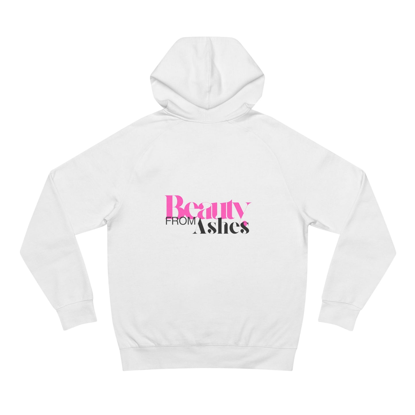 BEAUTY FROM ASHES UNISEX HOODIE