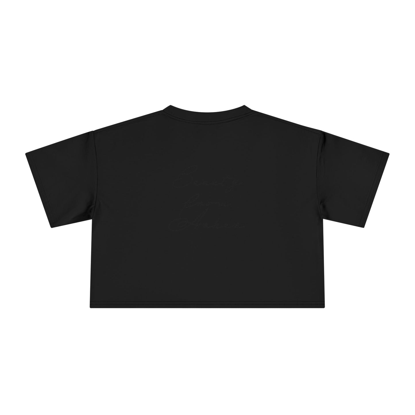 BEAUTY FROM ASHES Crop Tee