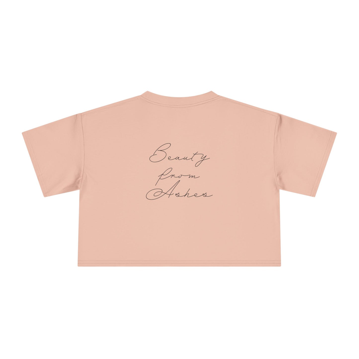 BEAUTY FROM ASHES Crop Tee