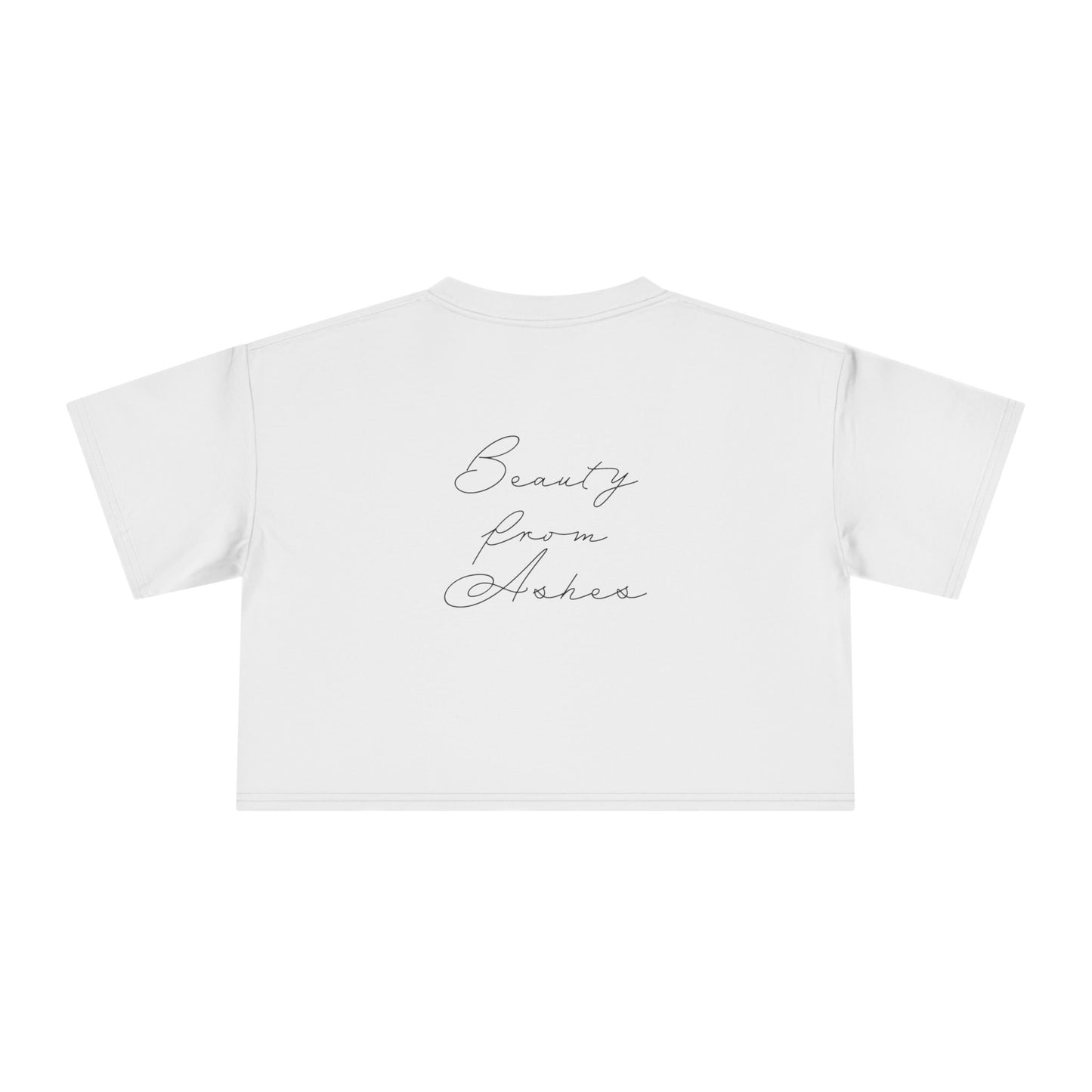 BEAUTY FROM ASHES Crop Tee